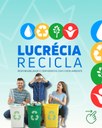 A Câmara Municipal apoia o Projeto Lucrécia Recicla